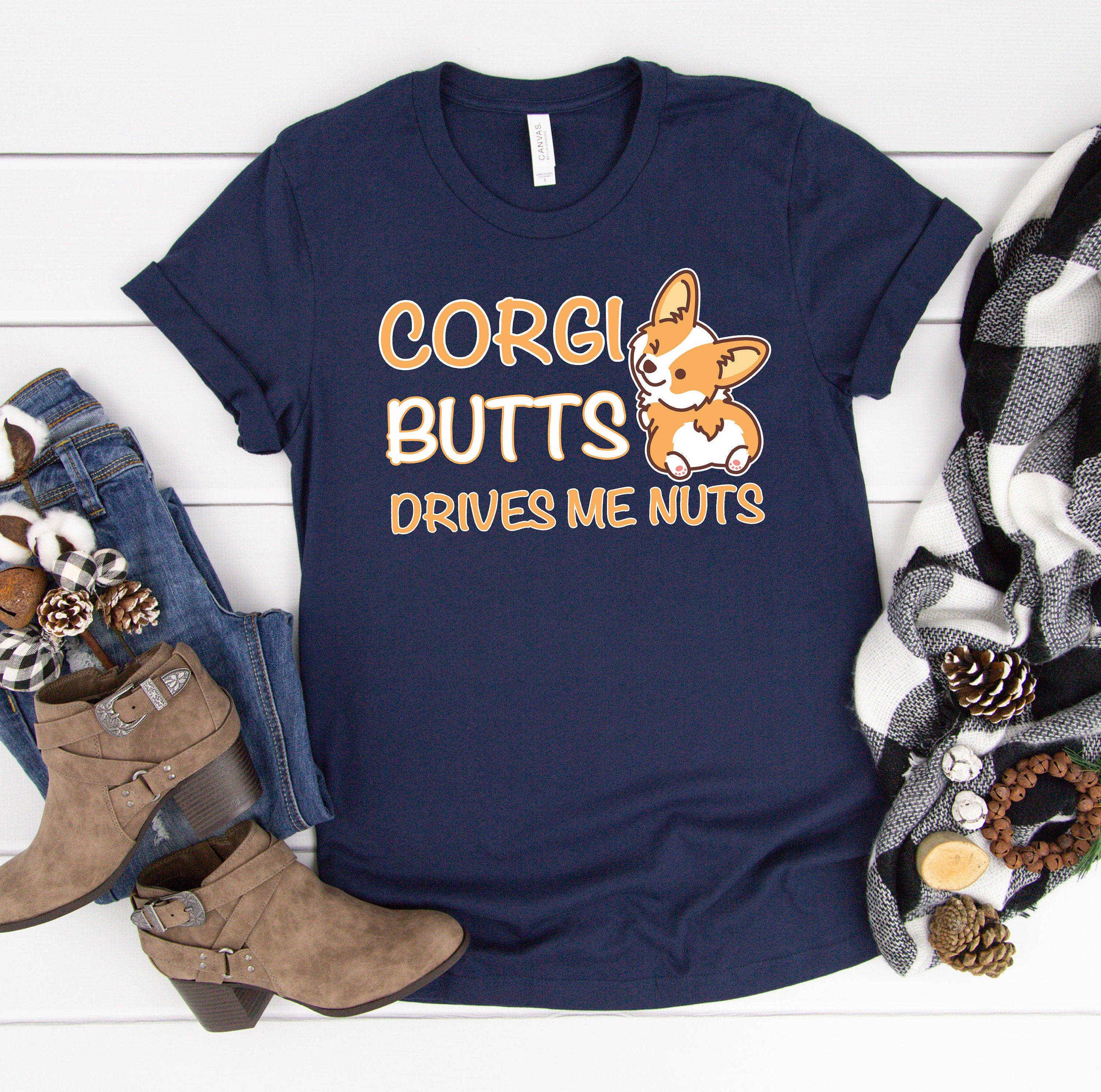 Corgi Butts Drive Me Nuts T-Shirt | Cute Corgi Clothing for Dog Lover | I Love Corgis Shirt