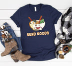 Send Noods T-Shirt, Funny Noodle Food Bowl Shirt, Great Tee for Ramen Lovers