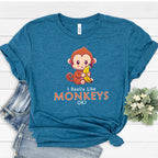 I Just Really Like Monkeys Ok? T-Shirt | I Love Monkeys Shirt | Cute Monkey Tee | Animal Lover Shirt