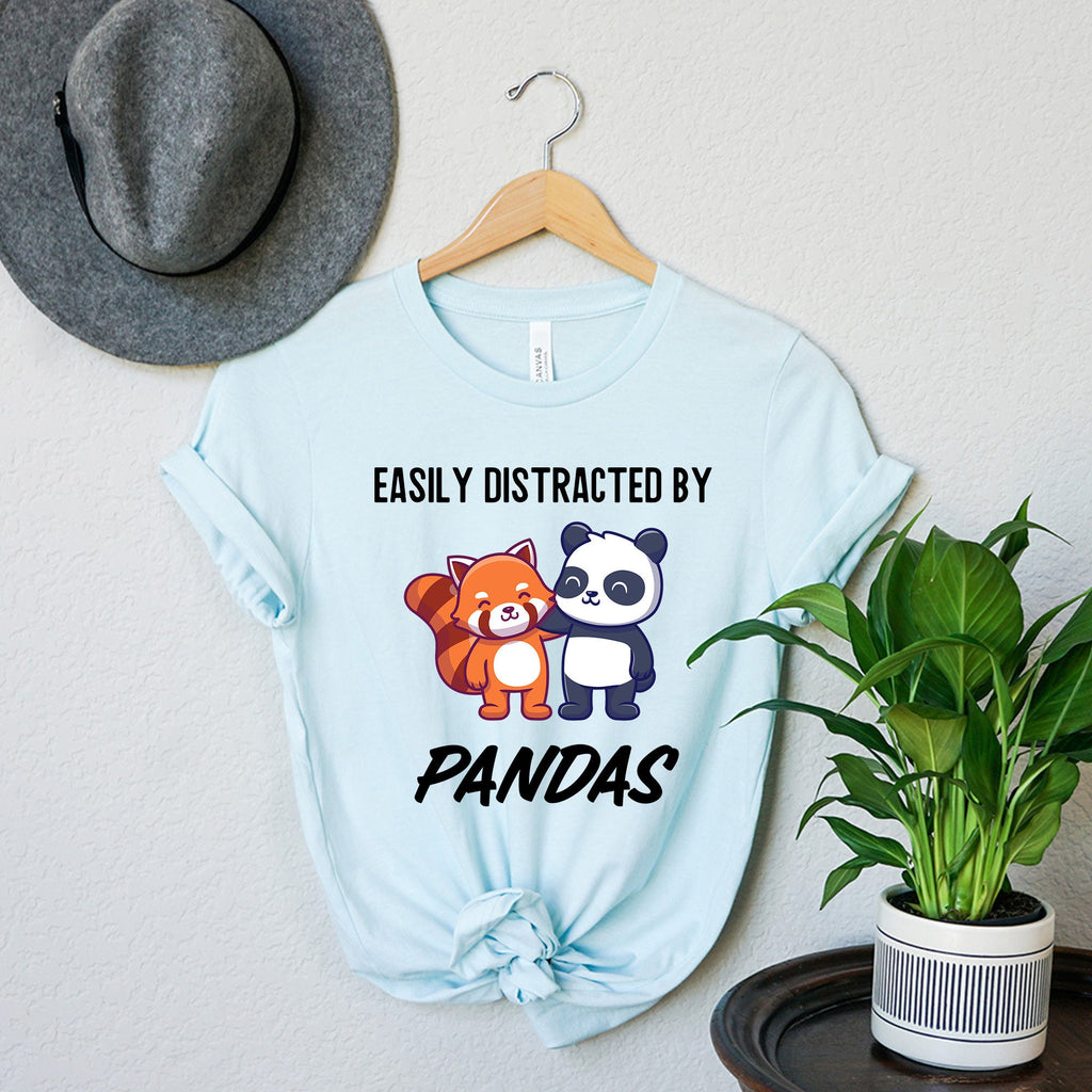 Easily Distracted By Pandas T-Shirt | I Really Like Pandas Ok? Shirt | Gift for Animal Lovers | Cute Red Panda Tshirt | Love Panda Shirt