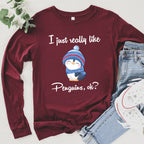 I Just Really Like Penguins, Ok? Sweatshirt | Cute Penguin Hoodie | Gift for Animal Lovers Sweater