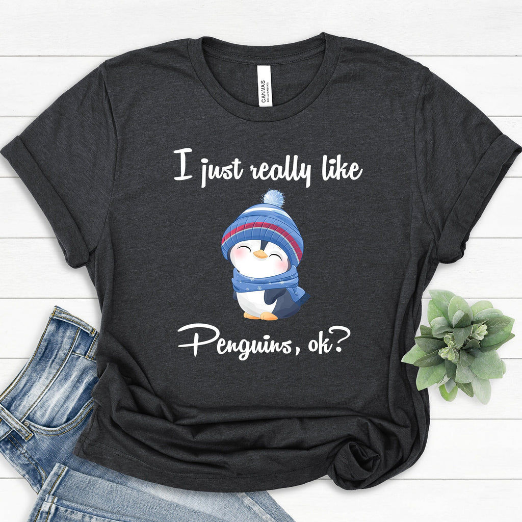 I Just Really Like Penguins, Ok? T-Shirt | Cute Penguin Shirt | Gift for Animal Lovers Tee | Perfect Shirt for Kids, Parent or Siblings