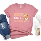 Corgi Butts Drive Me Nuts T-Shirt | Cute Corgi Clothing for Dog Lover | I Love Corgis Shirt