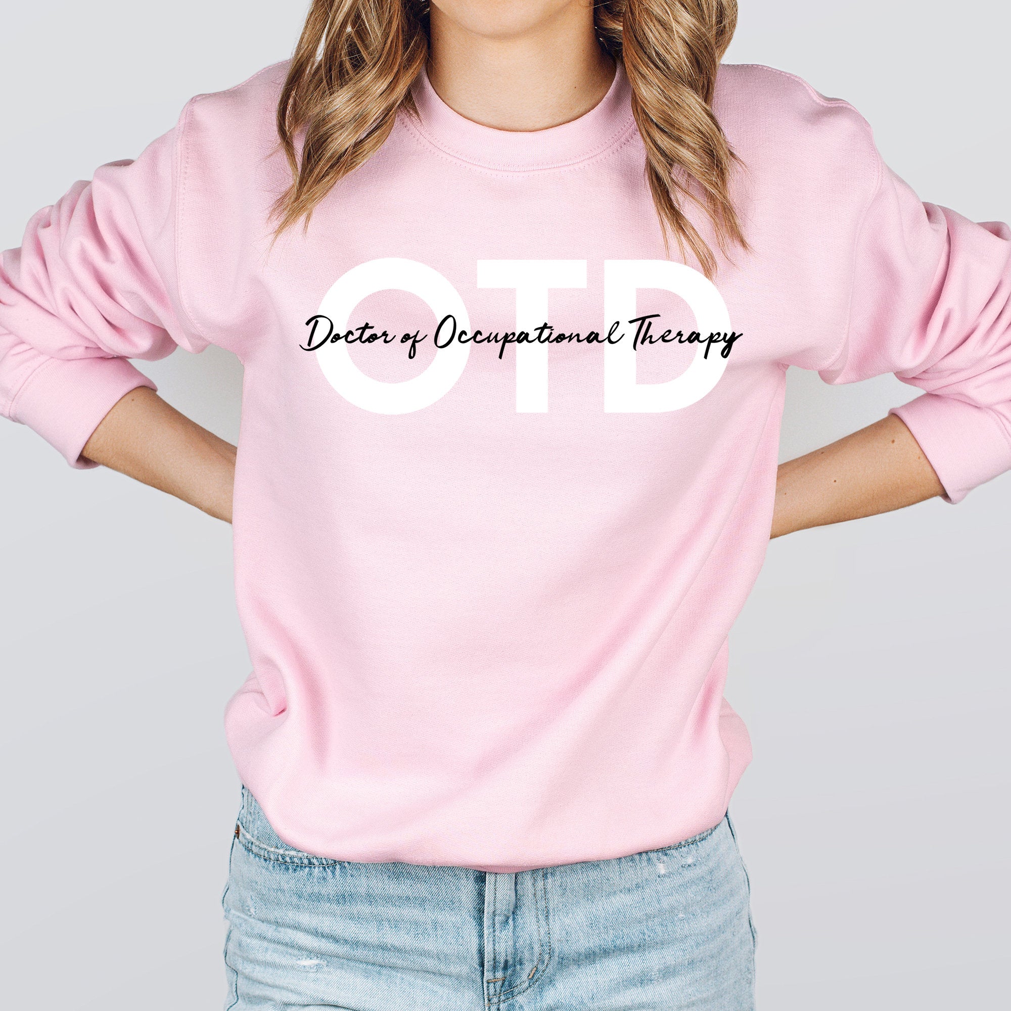 Doctor of Occupational Therapy Sweatshirt, DPT Graduate Sweater, Physical Therapist Assistant Shirt, Physiotherapy T-Shirt