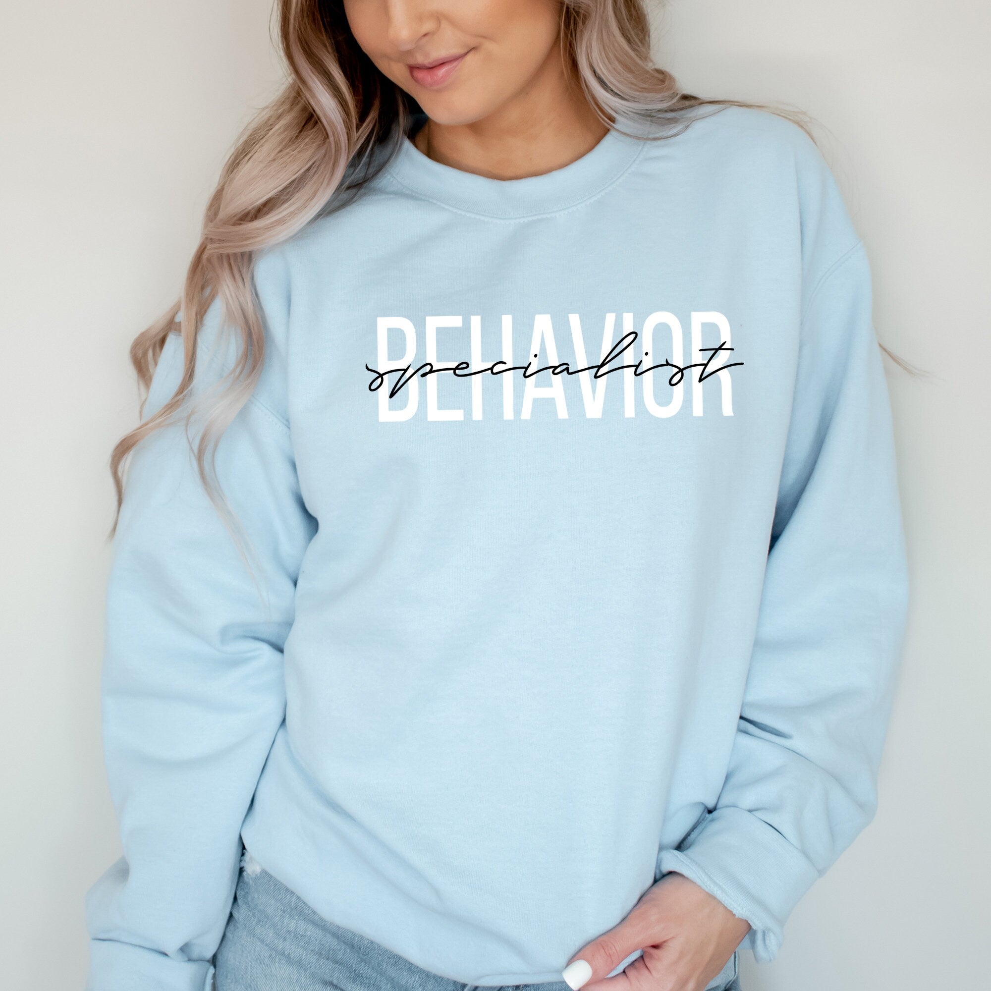 Behavior Specialist Sweatshirt, Behavior Therapist Sweater, Behavior Therapy T-Shirt, Behavior Analyst T-Shirt