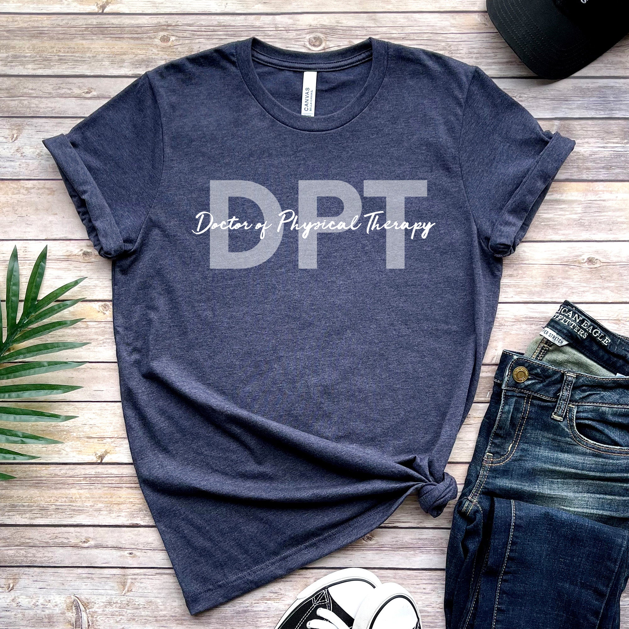 Doctor of Physical Therapy Shirt, DPT Graduate T-Shirt, Physical Therapist Assistant Sweatshirt, Physiotherapy Shirt