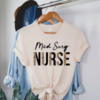 Med Surg Nurse Shirt, Medical Surgical Nurse T-Shirt, Medsurg Nursing School Sweater, Registered Nurse Shirt, Nursing School, Future Nurse