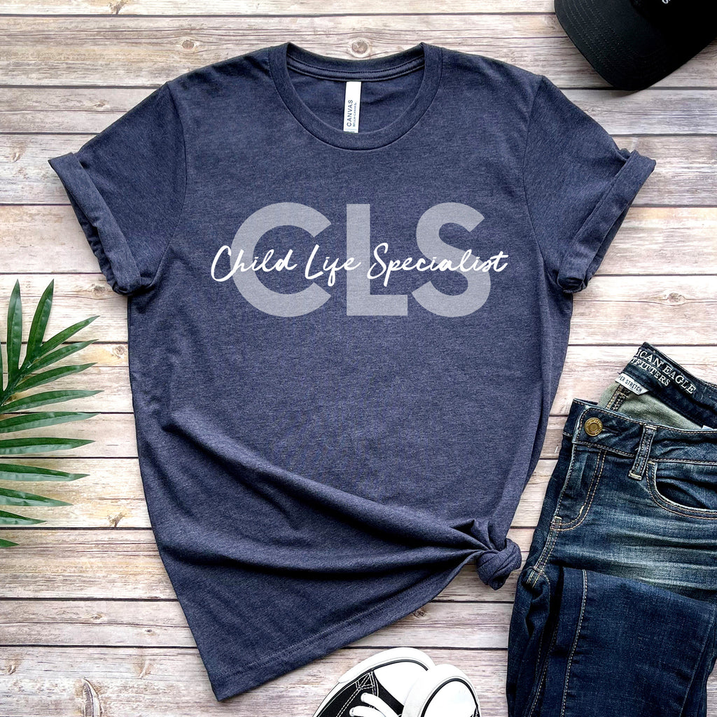 Child Life Specialist Shirt, Child Life Month CLS T-Shirt, Child Advocate Tee, Certified Child Life Therapist Sweatshirt