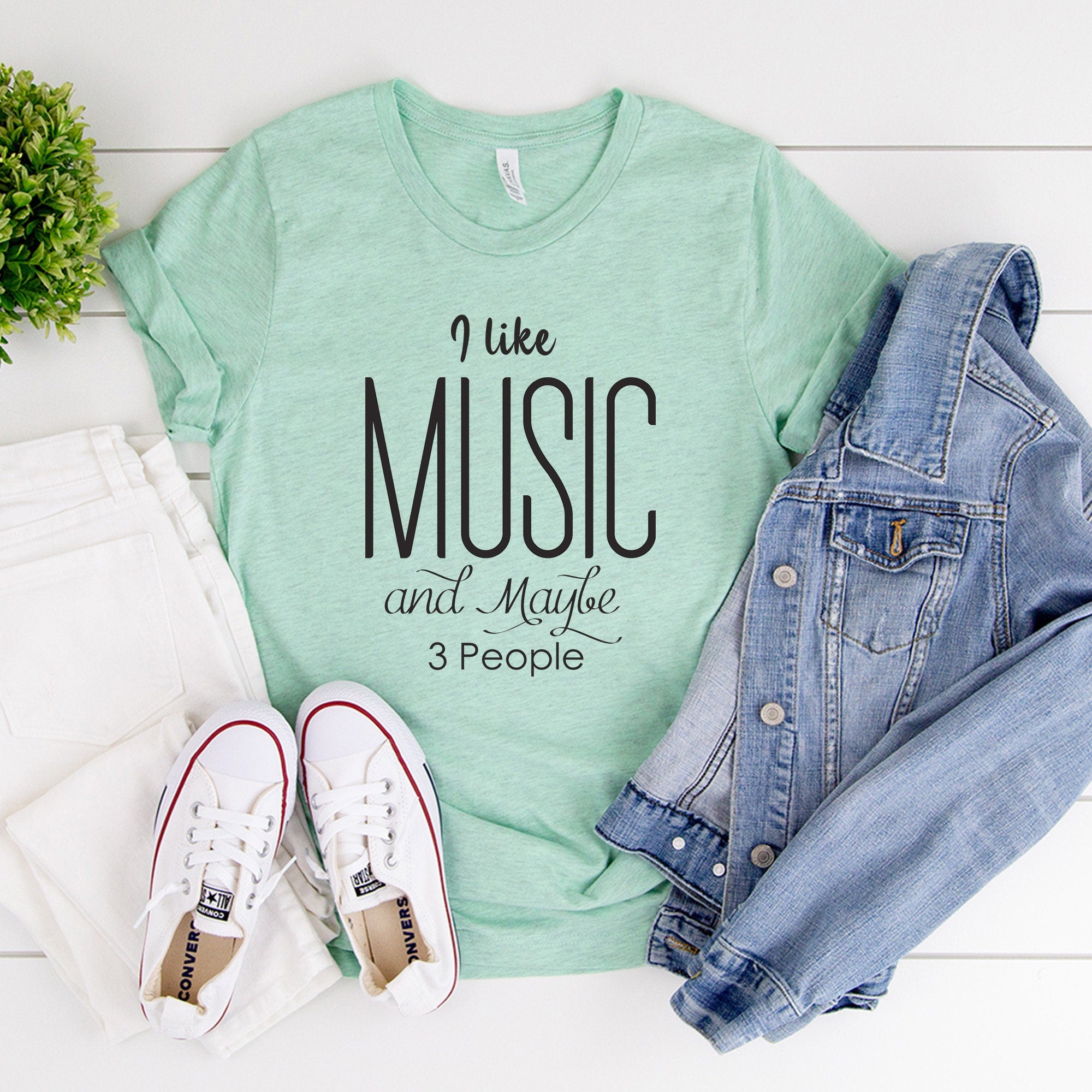 I Like Music and Maybe 3 People Shirt - Music Lover Tee