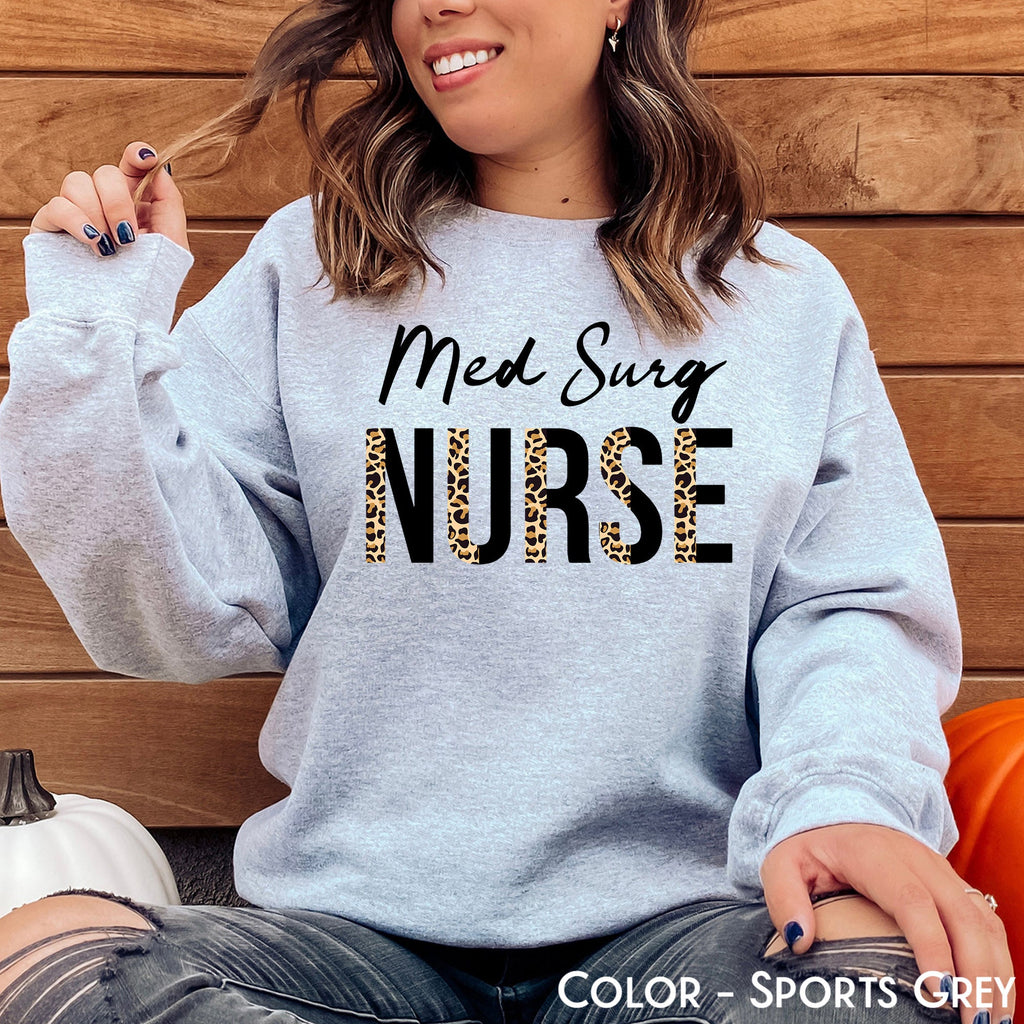 Med Surg Nurse Sweatshirt, Medical Surgical Nurse Sweater, Medsurg Nursing School Shirt, Registered Nurse Shirt, Nursing School Tee