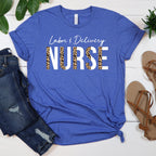 Labor and Delivery Nurse Shirt, L&D Nurse T-Shirt, Nursing School Grad Tee, Baby Nurse Sweater, Nurse Appreciation Sweatshirt