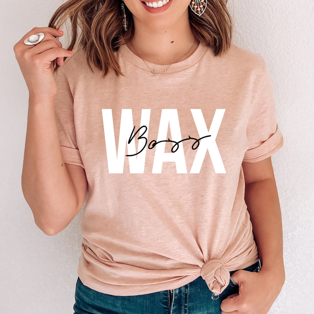 Wax Boss T-Shirt: Esthetician Cosmetology Gift