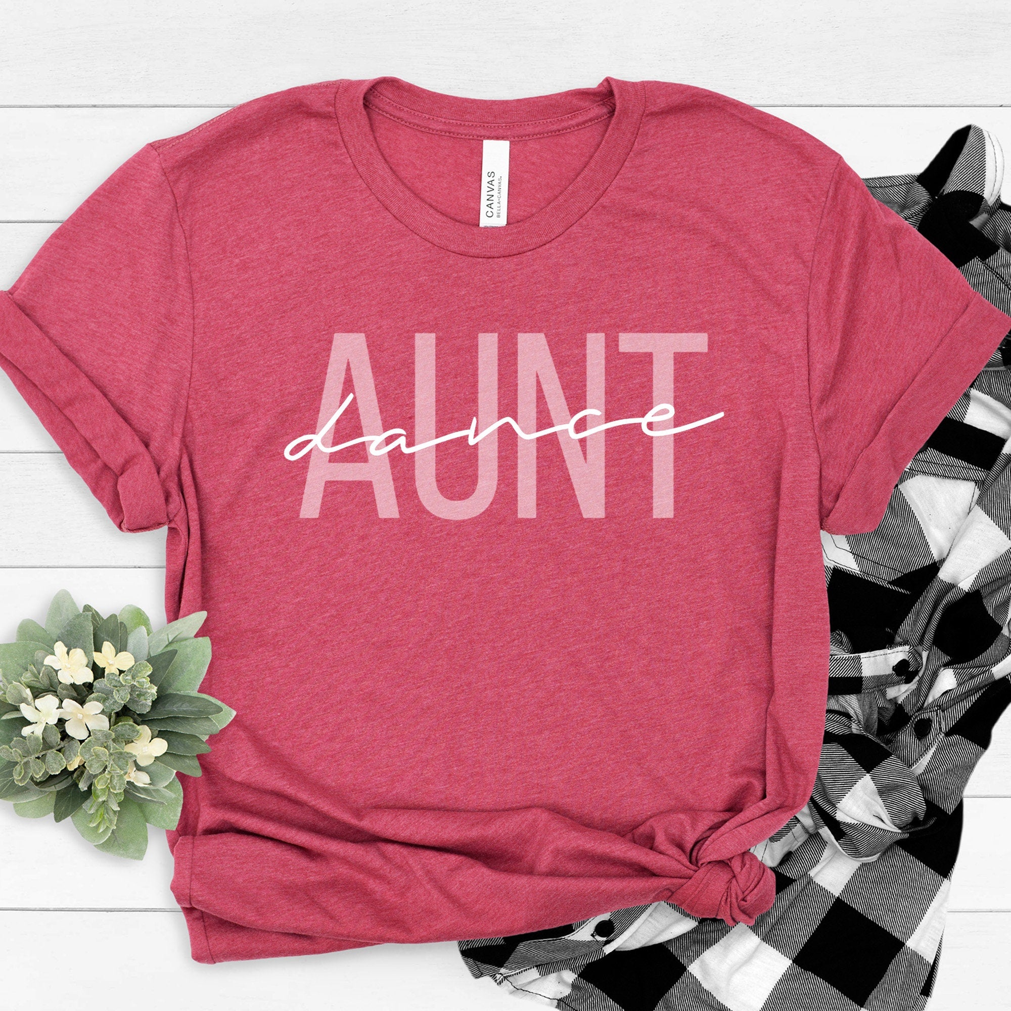 Dance Aunt Shirt, Dance Mama T-Shirt, Dance Lover Shirt, Gift for Dance Aunt, Dance Recital Shirt, Funny Dancer T-Shirt