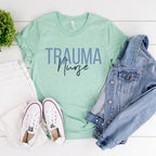 Trauma Nurse T-Shirt, Emergency Nurse Shirt, Nursing School Grad Tee, Trauma Sweater, ICU Nurse Shirt, Nurse Appreciation Sweatshirt