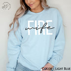 Firefighter Wife Sweatshirt, Fireman Wife Sweater, Wife of Firefighter Shirt, Gift for New Fire Wife T-Shirt