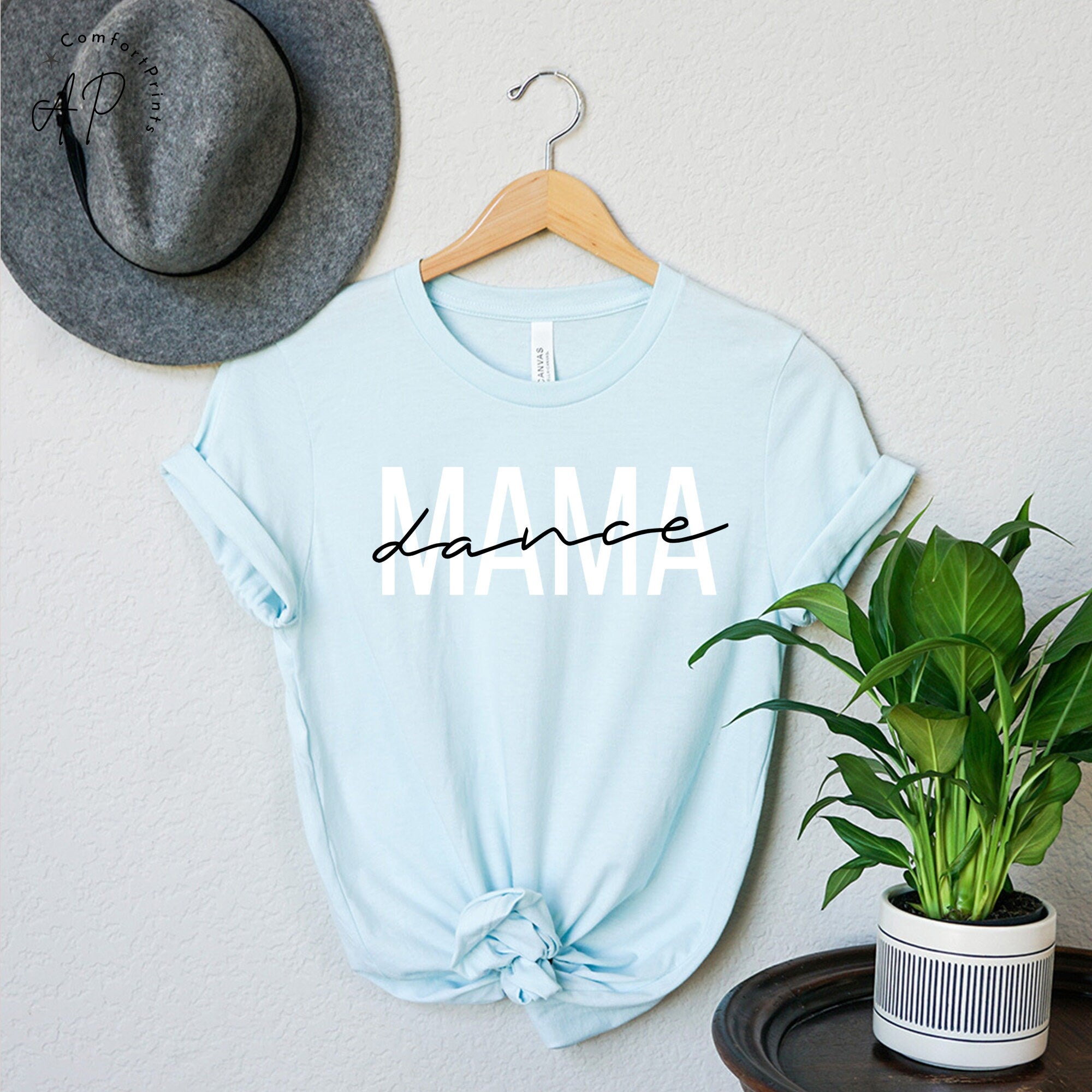 Dance Mama Shirt, Dance Mom T-Shirt, Dance Lover Shirt, Gift for Dance Mom, Dance Recital Shirt