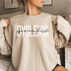 Dyslexia Specialist Sweatshirt, Dyslexia Therapist Sweater, Dyslexia Awareness Shirt, Dyslexia Teacher Gift, Dyslexia Therapy T-Shirt