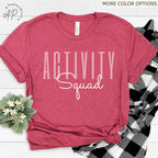 Activity Squad Shirt, Activity Assistant T-Shirt, Activity Coordinator Sweater, Gift for Activity Squad Sweatshirt