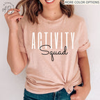 Activity Squad Shirt, Activity Assistant T-Shirt, Activity Coordinator Sweater, Gift for Activity Squad Sweatshirt