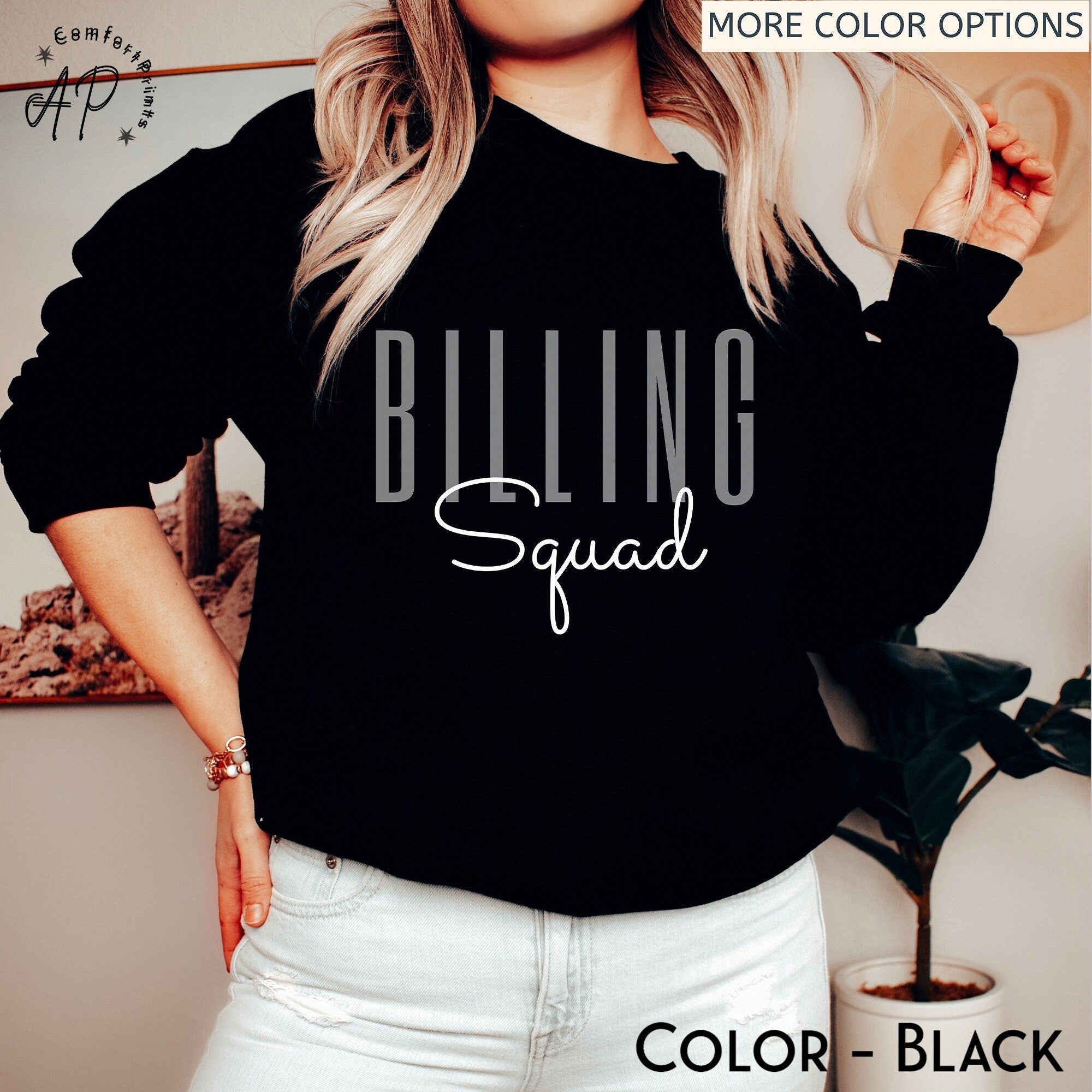 Billing Squad Sweatshirt, Medical Coding Sweater, Hospital Biller Shirt, Billing Specialist T-Shirt, Coding Officer Tee