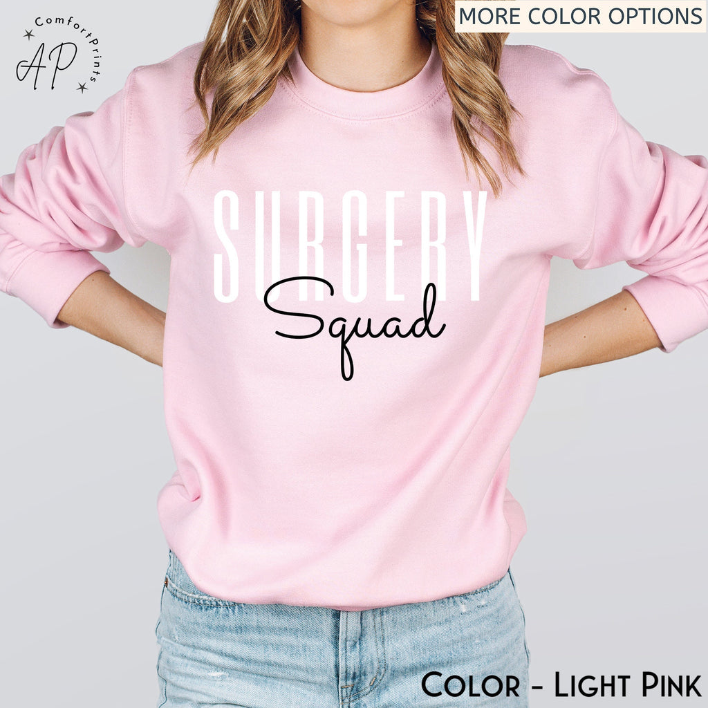 Surgery Squad Sweatshirt, Surgery Team Sweater, Operating Room Nurse Hoodie, Surgical Tech Shirt, OR Surgeon T-Shirt