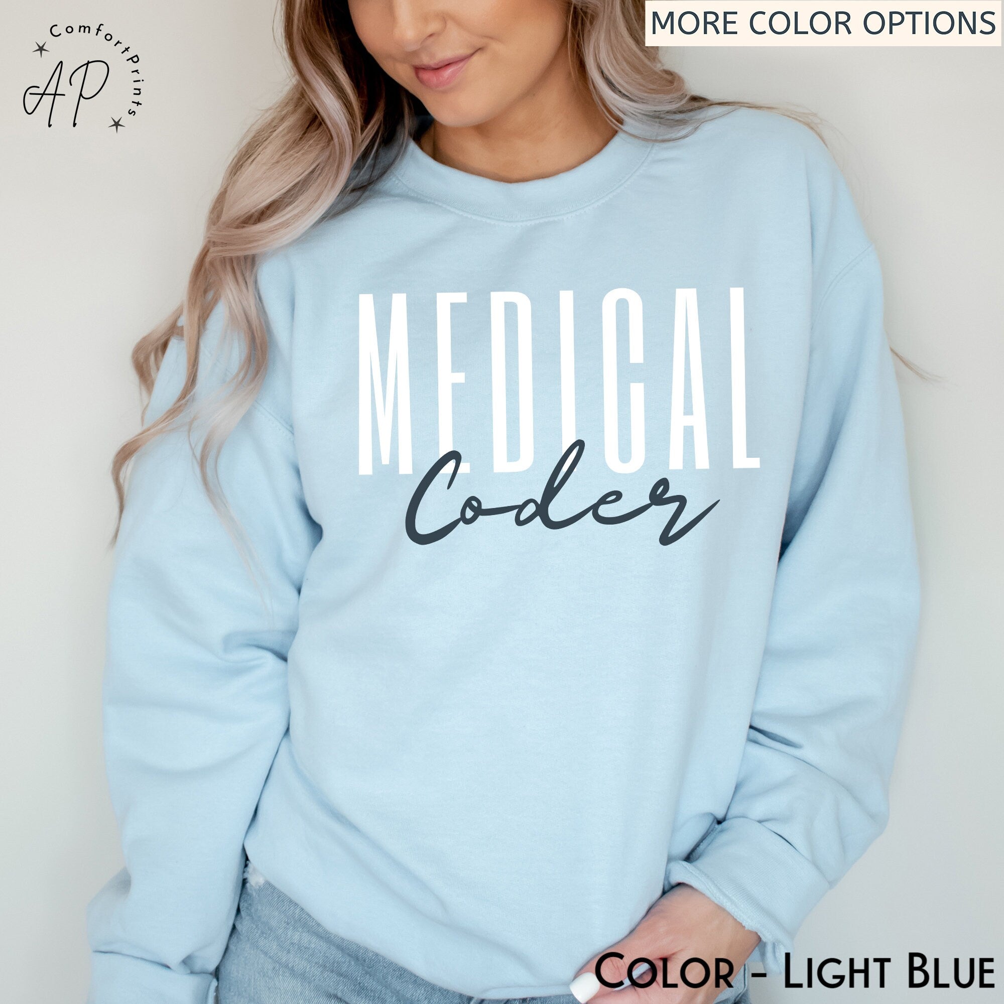 Medical Coder Sweatshirt, Medical Coding Grad Gift Sweater, Shirt for Medical Coder