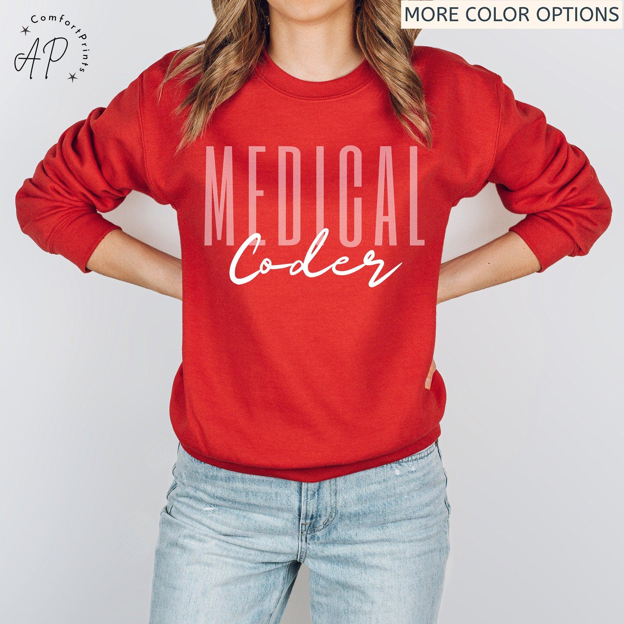 Medical Coder Sweatshirt, Medical Coding Grad Gift Sweater, Shirt for Medical Coder