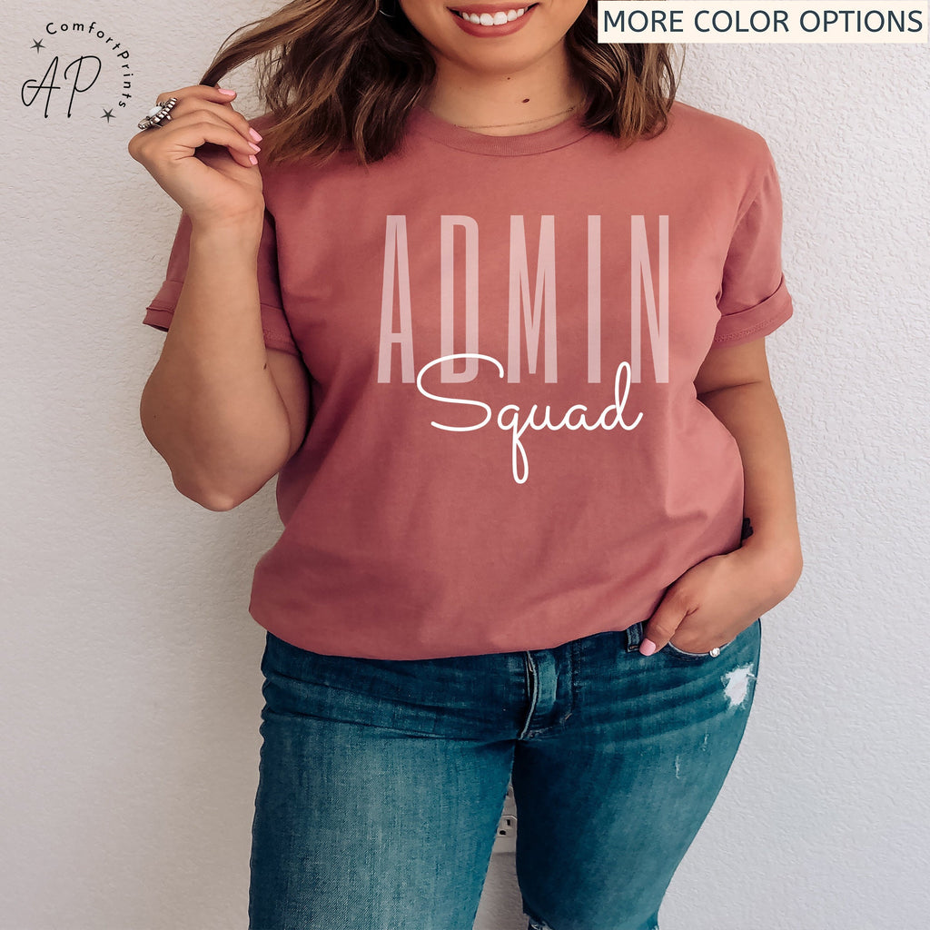 Admin Squad Shirt, Admin Assistant Shirt, Admin Team T-Shirt, Administrator Sweatshirt, Administrative Assistant Sweater