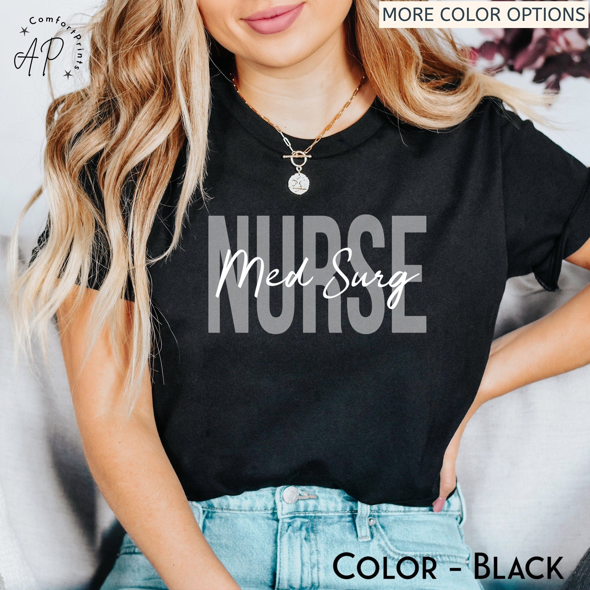 Med Surg Nurse Shirt, Medical Surgical Nurse T-Shirt, Medsurg Nursing School Tee, Registered Nurse Shirt, Nursing School, Future Nurse