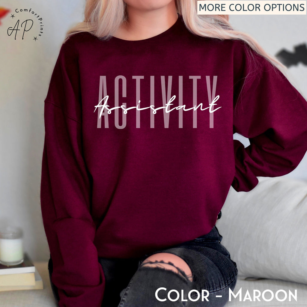 Activity Assistant Sweatshirt, Activity Squad Sweater, Activity Coordinator Shirt, Gift for Activity Squad T-Shirt