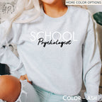 School Psychologist Sweatshirt | School Counselor Shirt | School Psych Sweater | LPC Sweater | Teacher T-Shirt | Guidance Counselor Tee