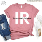 Interventional Radiology Technologist Shirt, IR Technologist T-Shirt, Cath Lab Sweatshirt, Radiology Department Sweater