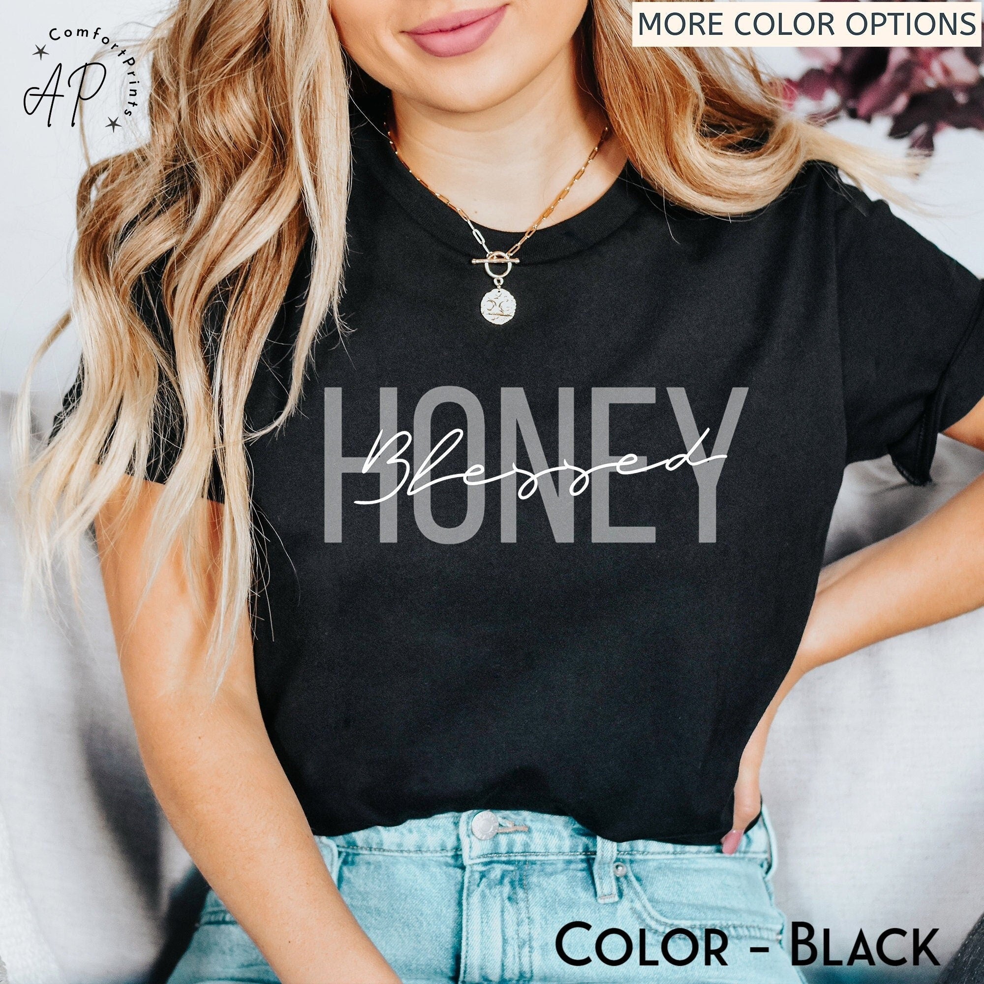 Blessed Honey Shirt, Honey Life T-Shirt, Mother's Day Gift, Cute Honey Tee, Grandma Gift for the Holiday, Honey Sweater