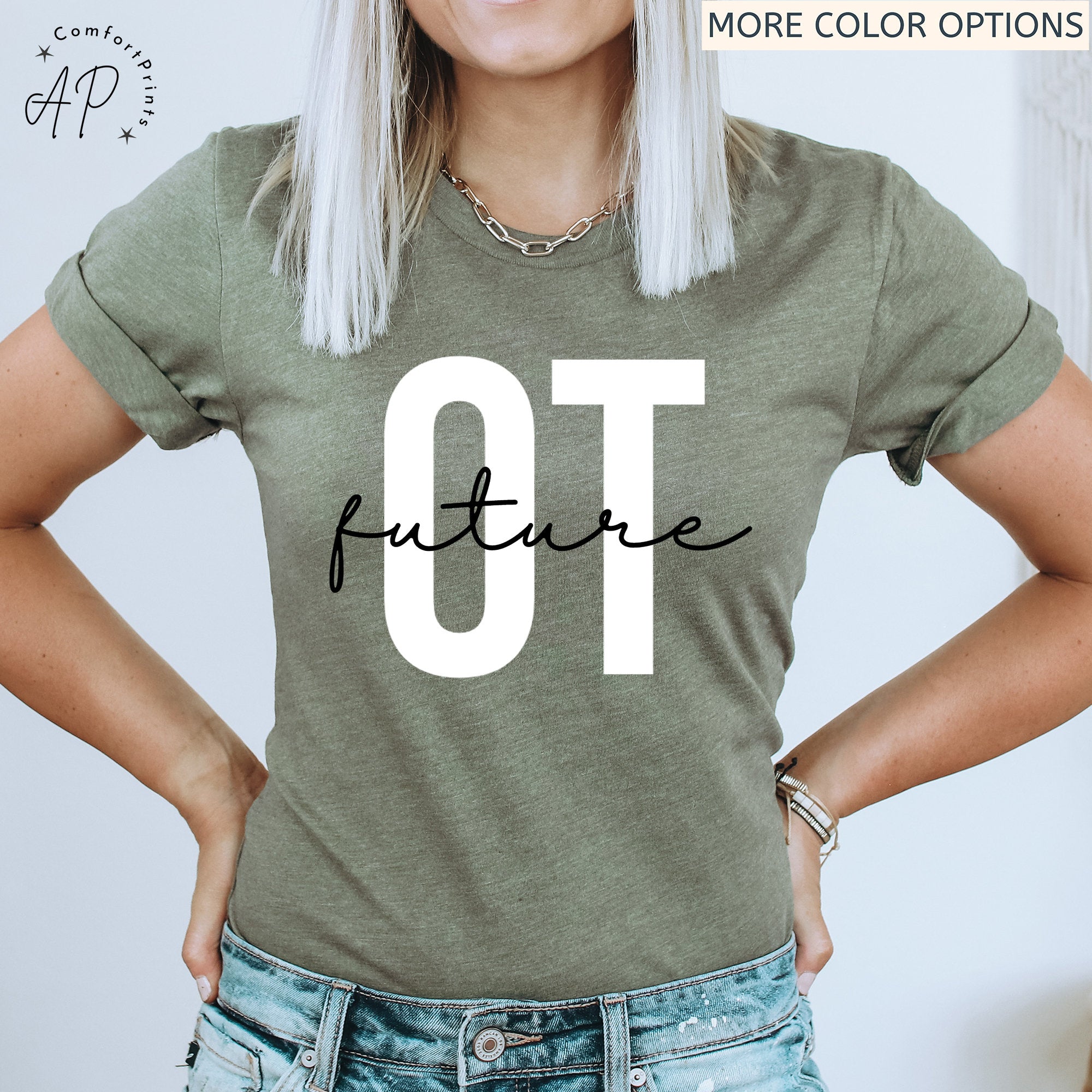 Future Occupational Therapist Shirt, Occupational Therapy Graduation T-Shirt, OT School Grad Sweatshirt, Occupational Therapy Assistant Tee