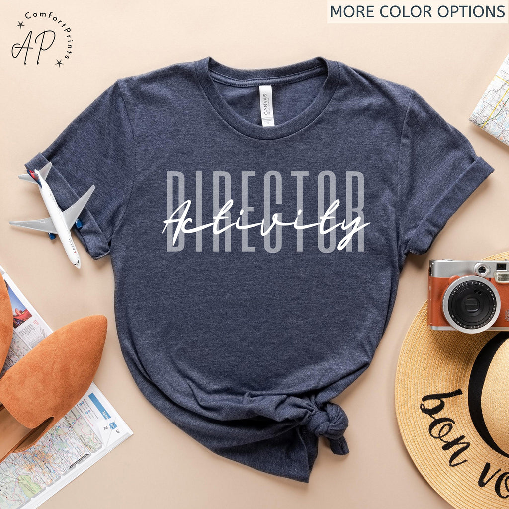Activity Director Shirt, Activity Assistant T-Shirt, Activity Coordinator Sweater, Gift for Activity Squad Sweatshirt