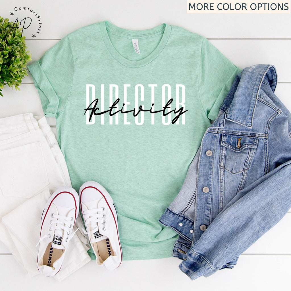 Activity Director Shirt, Activity Assistant T-Shirt, Activity Coordinator Sweater, Gift for Activity Squad Sweatshirt