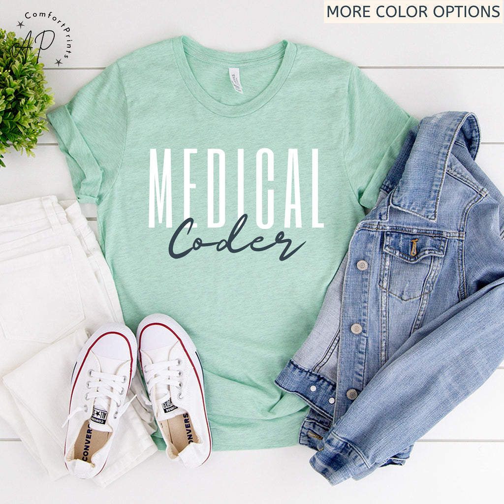 Medical Coder Shirt, Medical Coding Grad Gift, Shirt for Medical Coder