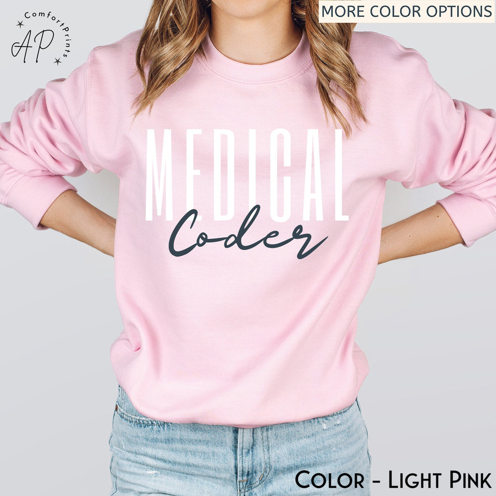 Medical Coder Sweatshirt, Medical Coding Grad Gift Sweater, Shirt for Medical Coder
