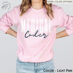 Medical Coder Sweatshirt, Medical Coding Grad Gift Sweater, Shirt for Medical Coder