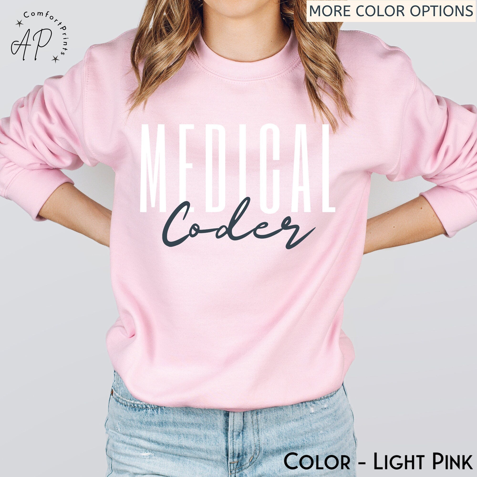Medical Coder Sweatshirt, Medical Coding Grad Gift Sweater, Shirt for Medical Coder