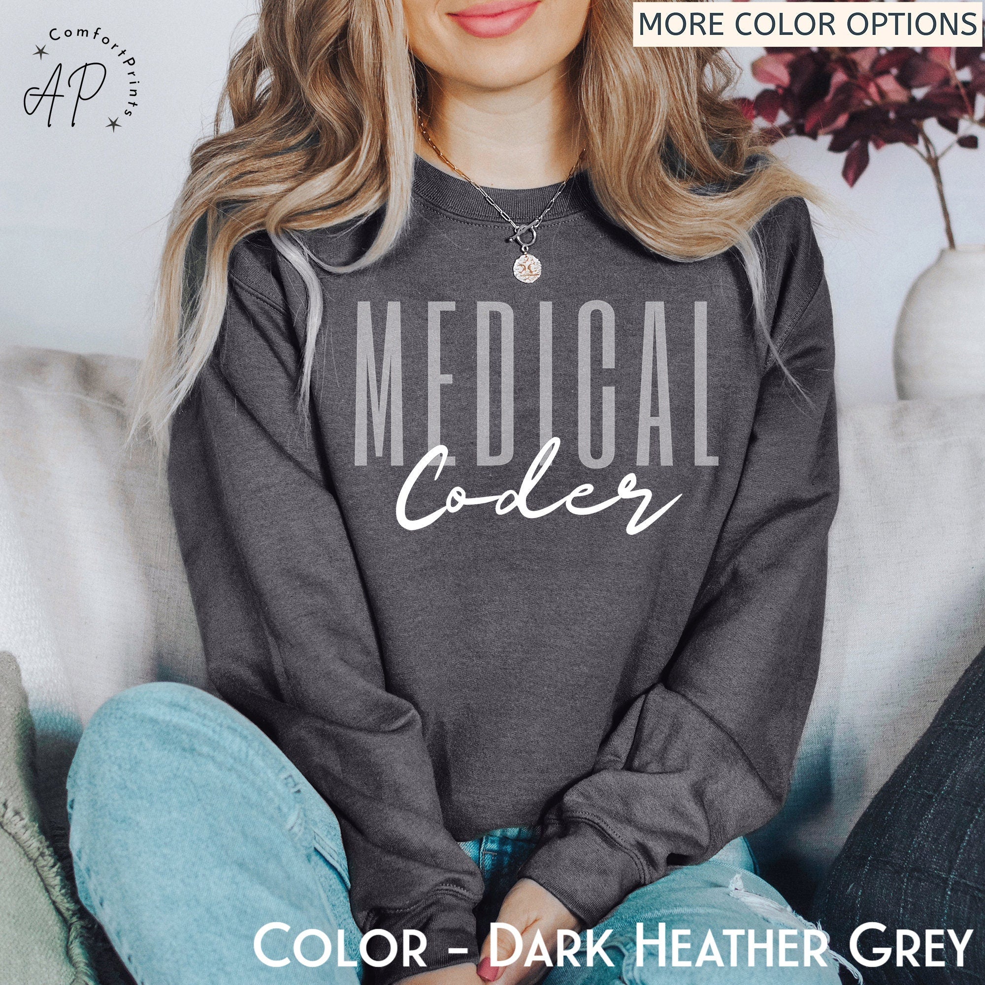 Medical Coder Sweatshirt, Medical Coding Grad Gift Sweater, Shirt for Medical Coder