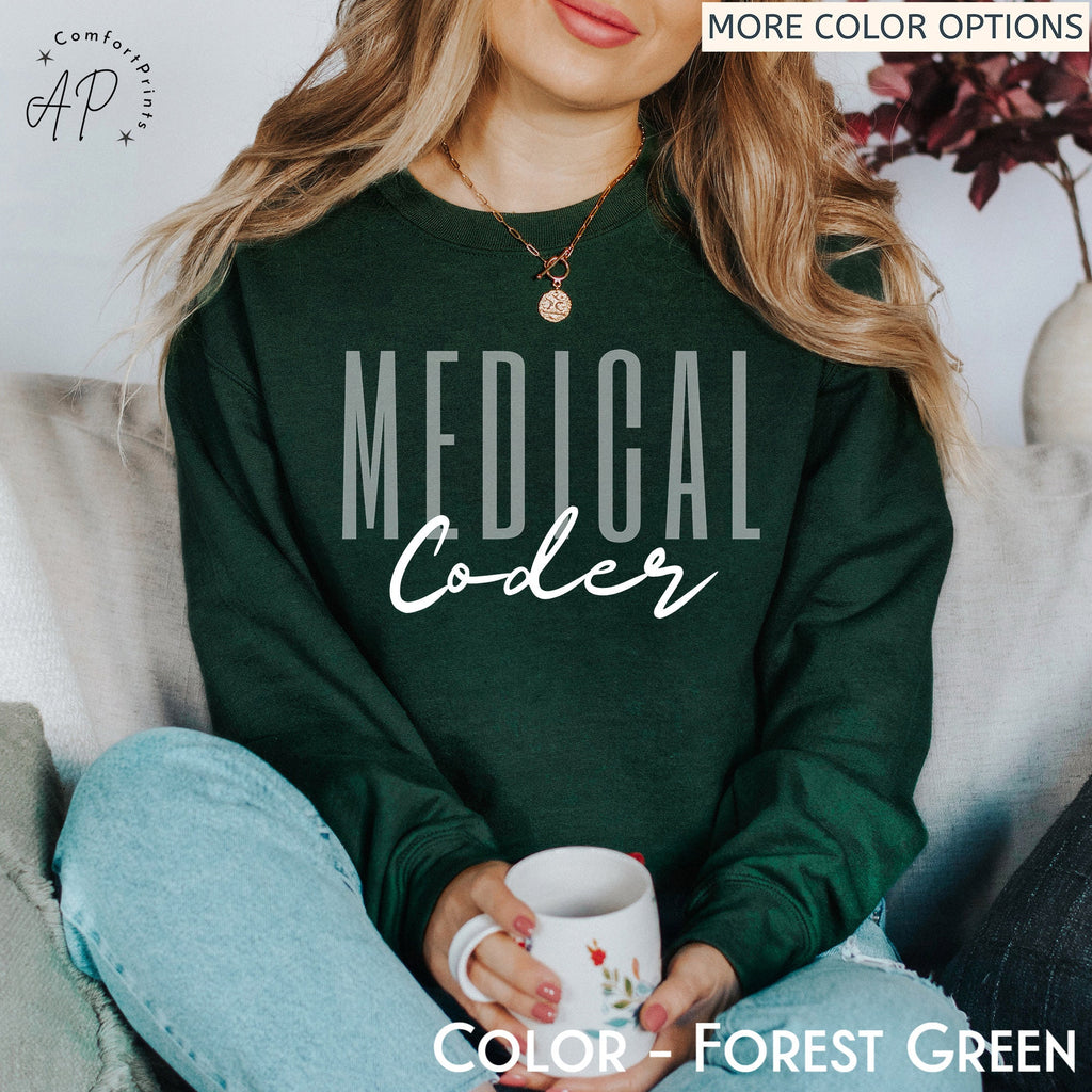 Medical Coder Sweatshirt, Medical Coding Grad Gift Sweater, Shirt for Medical Coder