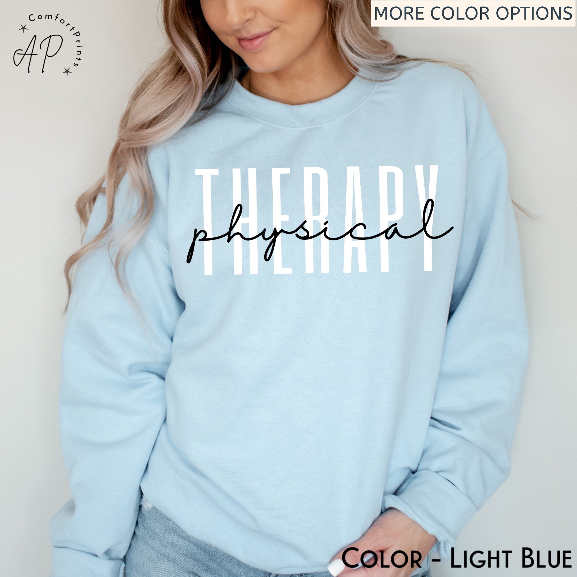 Physical Therapy Sweatshirt, Physical Therapist Sweater, PTA Shirt, Therapist Student T-Shirt, Physiotherapy Shirt, PTT Tee