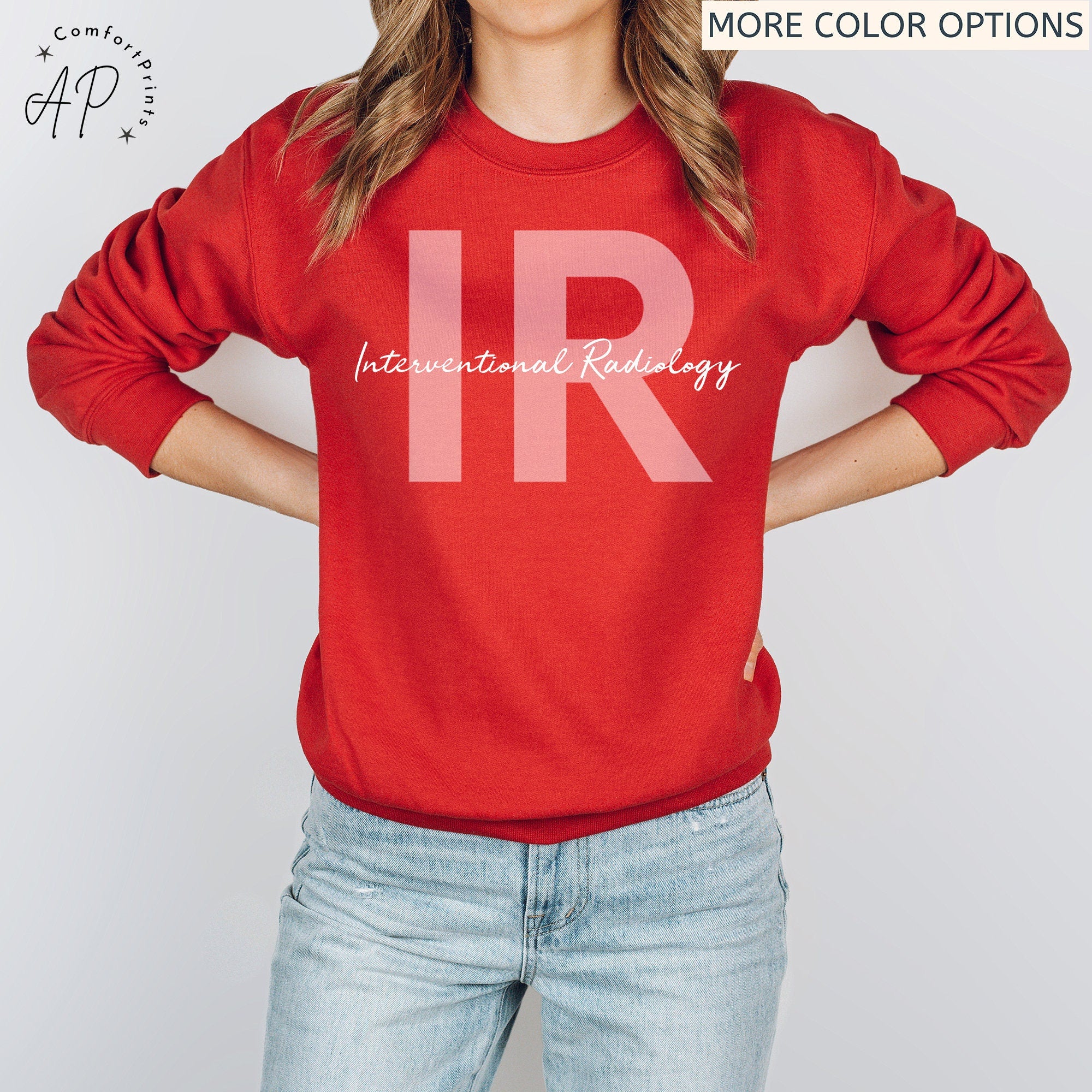 Interventional Radiology Technologist Sweatshirt, IR Technologist Sweater, Cath Lab Shirt, Radiology Department T-Shirt
