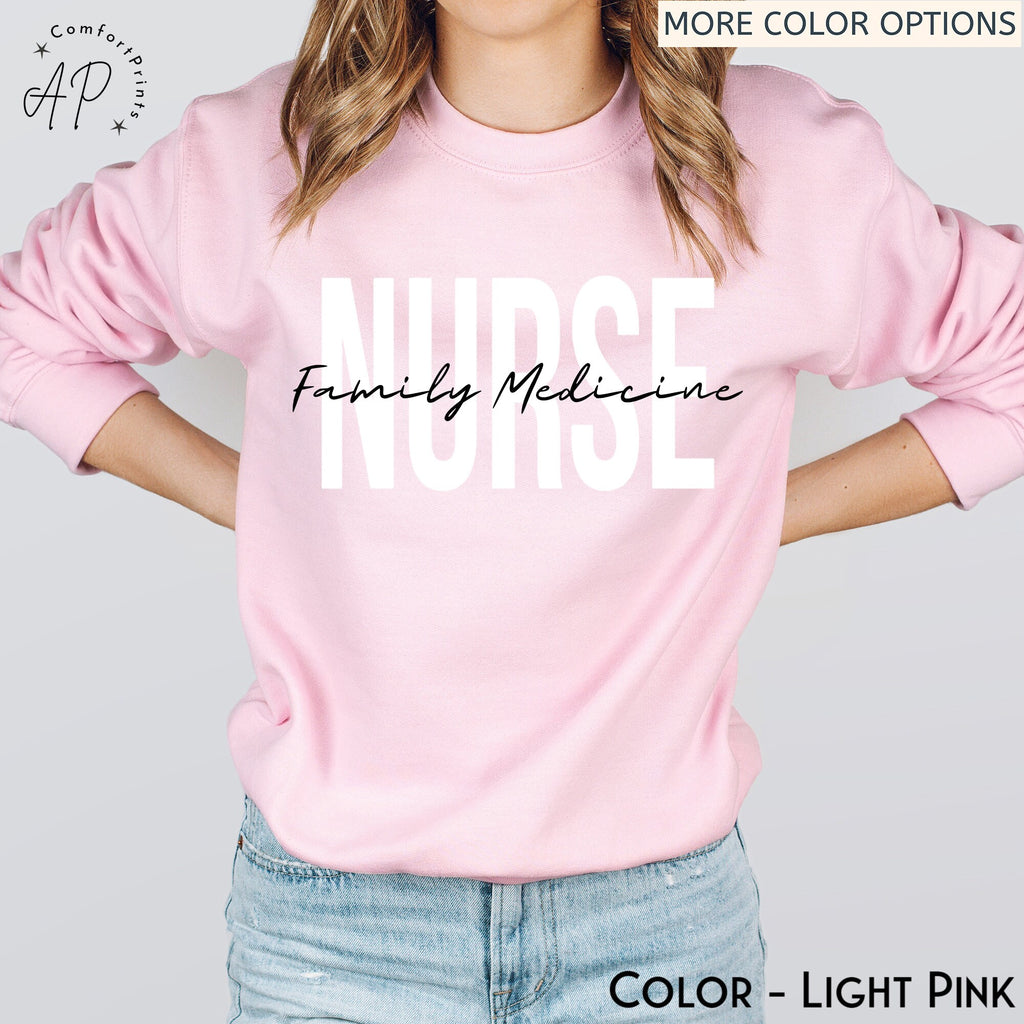 Family Medicine Nurse Sweatshirt, Gift For Family Medicine Nurse Sweater, Internal Medicine Shirt, Women In Medicine, Registered Nurse Tee