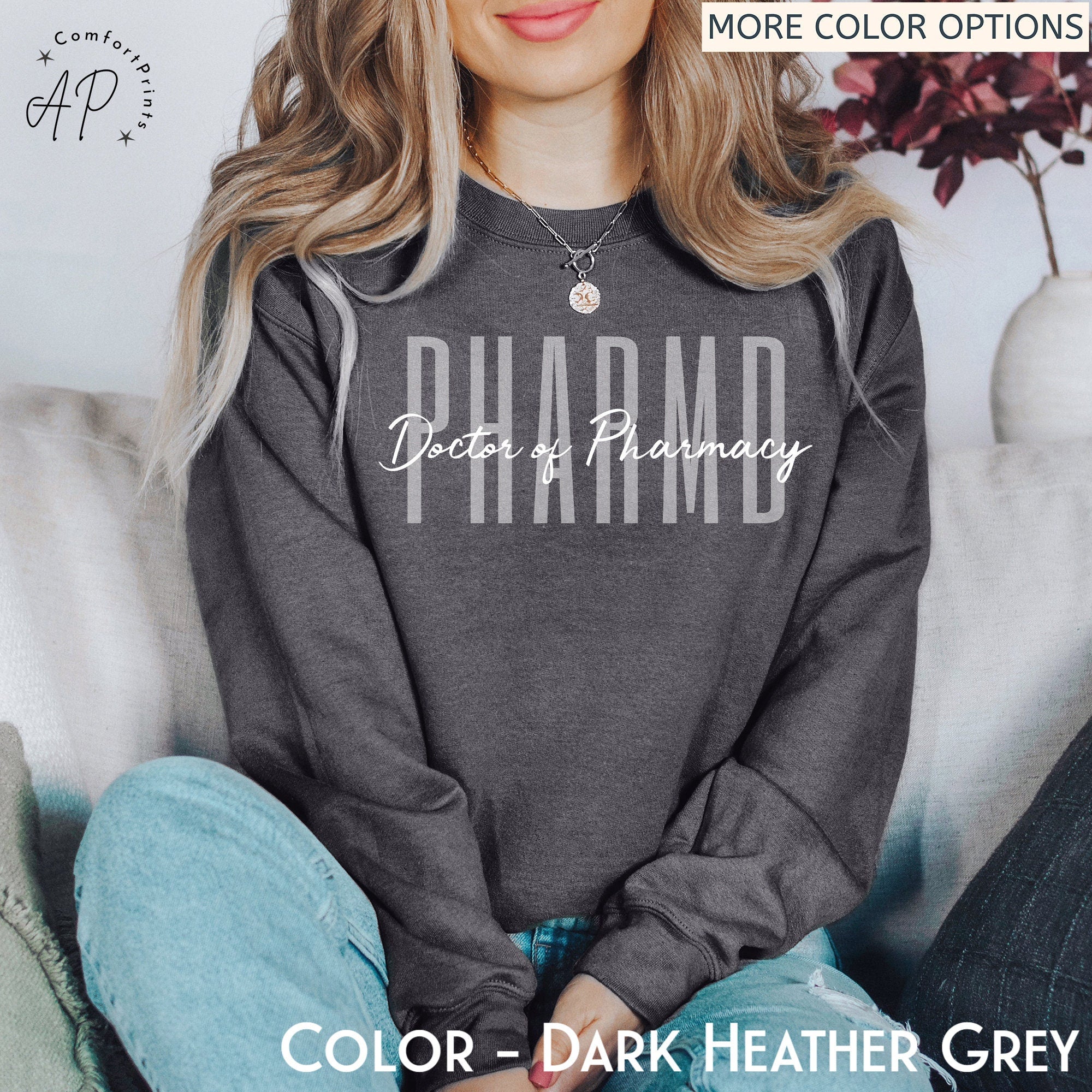 PharmD Doctor of Pharmacy Sweatshirt, Pharmacist Sweater, Pharmacist Graduation Shirt, Pharmacy Student T-Shirt, RX Certified Pharmacist Tee