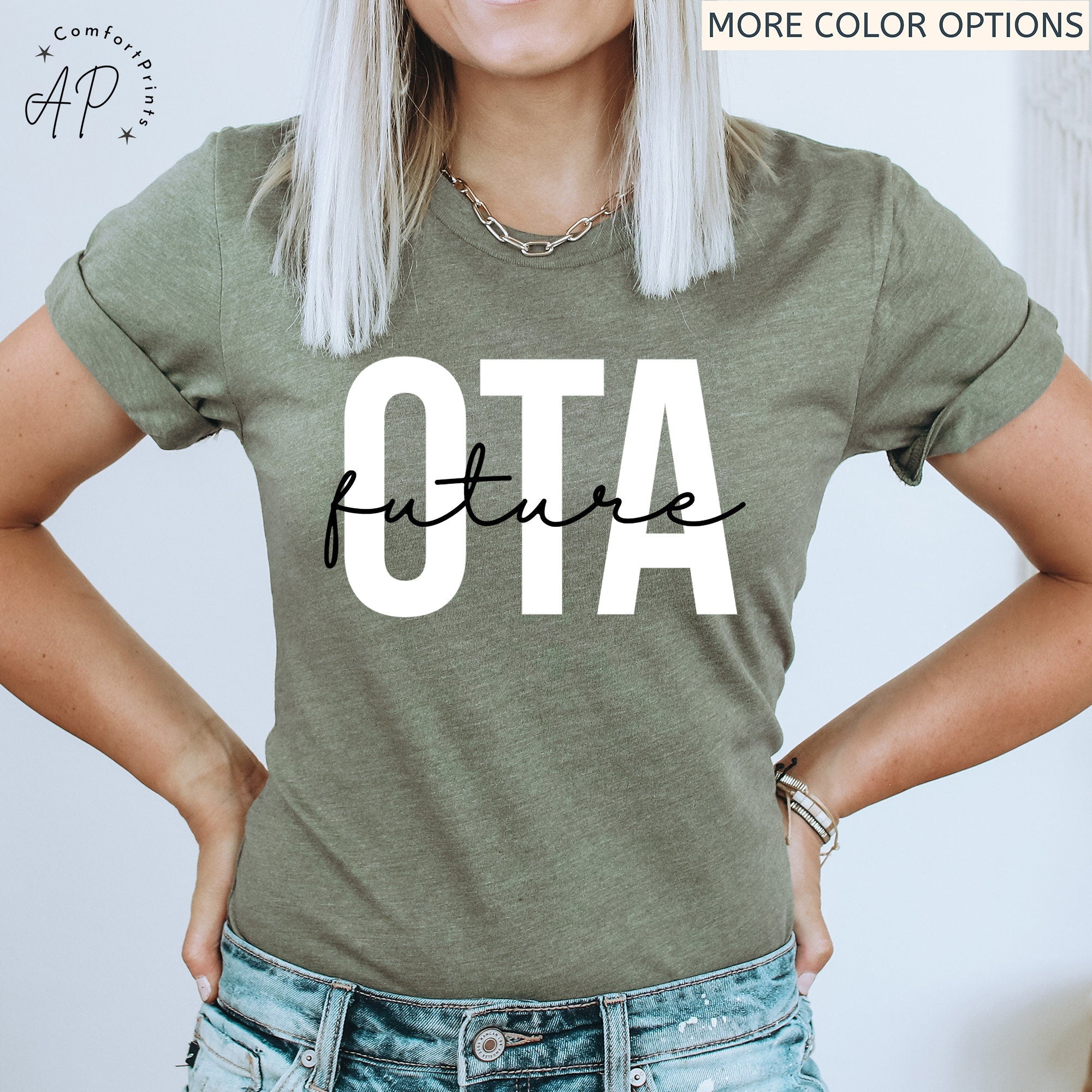 Future Occupational Therapy Assistant Shirt, Occupational Therapist OTA T-Shirt, OT School Grad Hoodie, Occupational Therapy Assistant