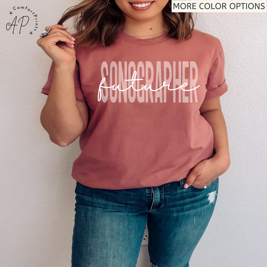Future Sonographer Shirt, Ultrasound Tech T-Shirt, Cardiac Sonography Graduate Sweatshirt, Rad Technologist Sweater, Radiologic Tech Shirt