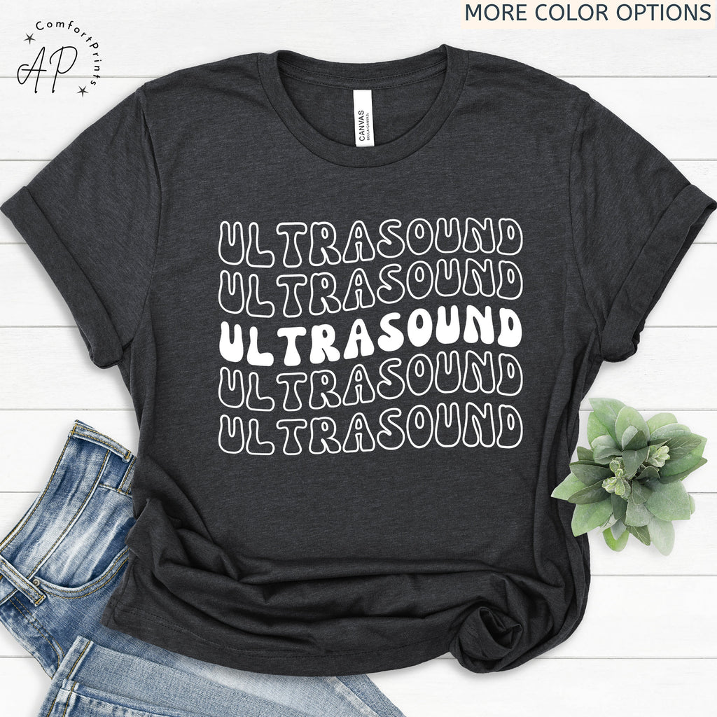 Ultrasound Technologist Shirt, Sonography Grad Student T-Shirt, Ultrasound Tech Tee, Gift for RDMS Tech, Sonographer Student Sweatshirt