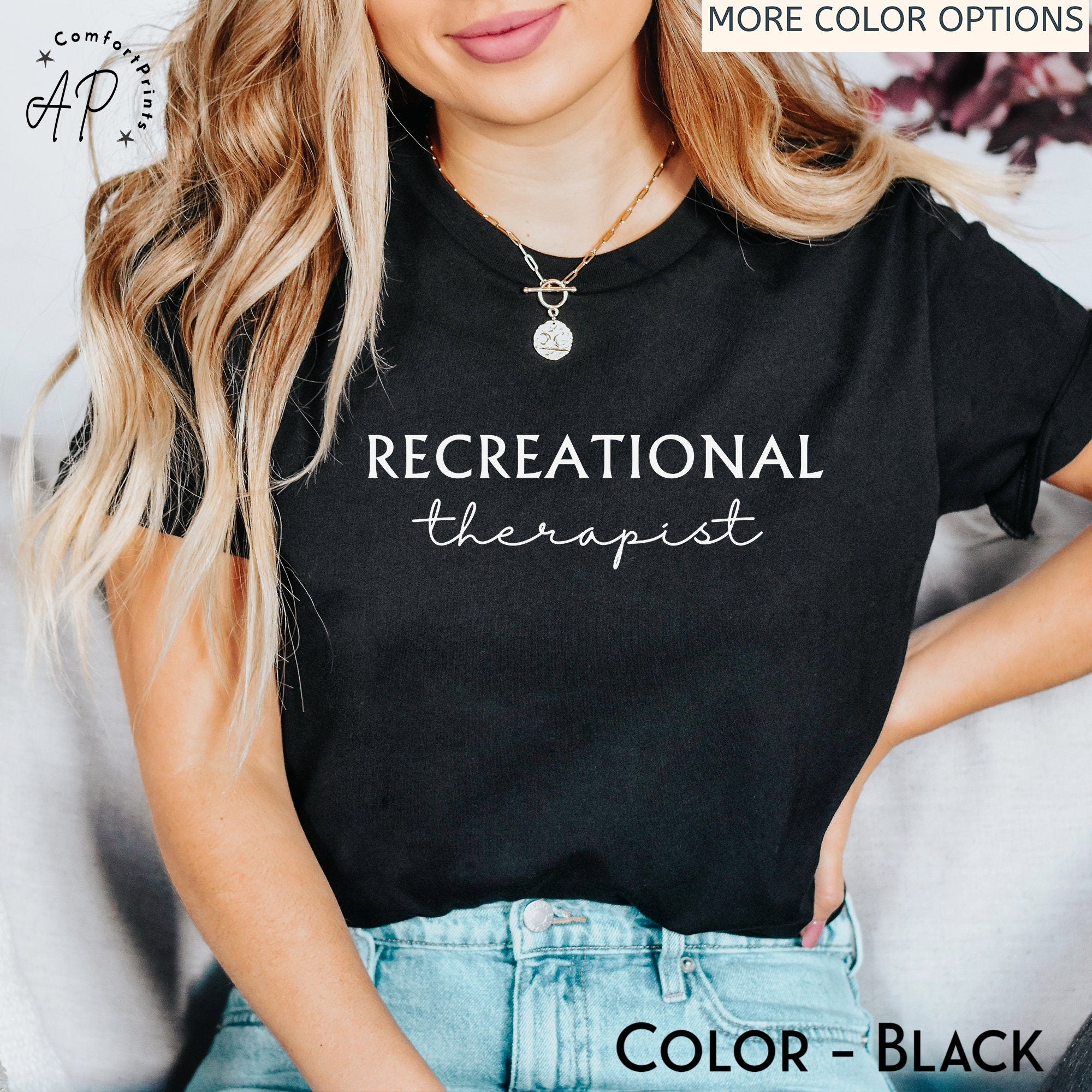 Recreational Therapist Shirt, Recreation Therapy T-Shirt, Therapeutic RT Tee, Recreation Certified Sweatshirt, Specialist CTRS RT